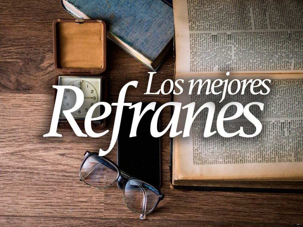Refranes en español: Refranero castellano
