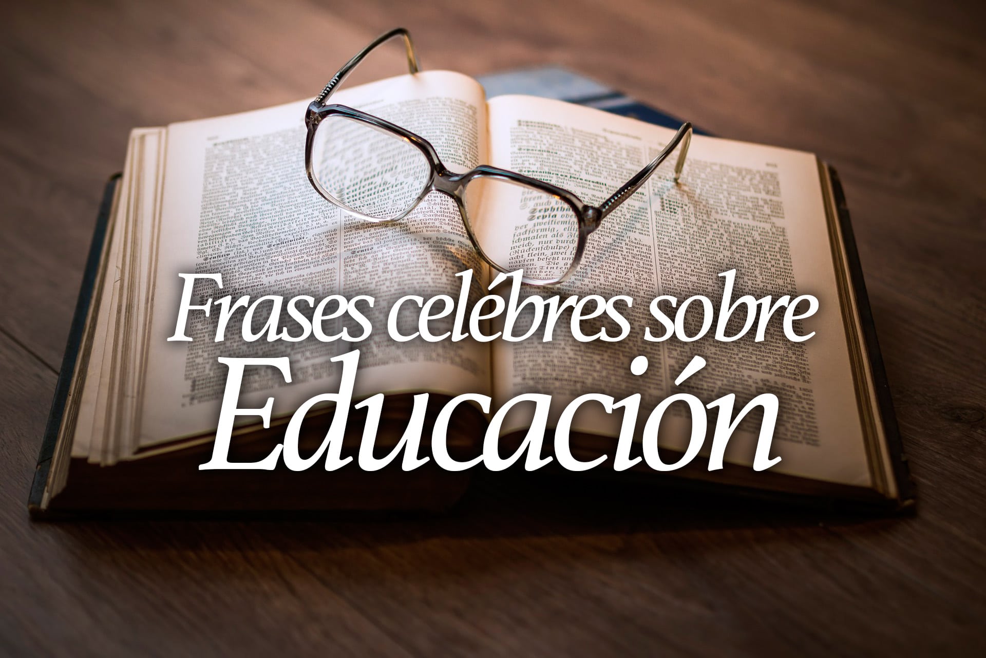 Frases sobre la educación