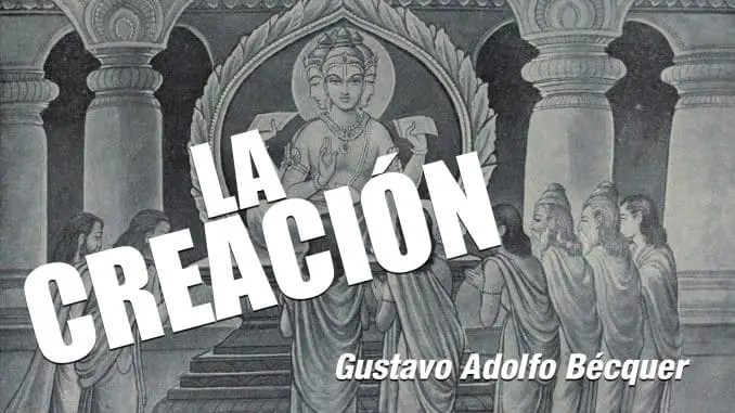 "La creación"  Leyenda de Gustavo Adolfo Becquer  