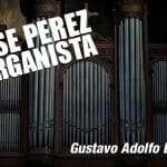 Maese Pérez el Organista de Gustavo Adolfo Becquer