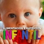 Alimentacion y nutrición infantil