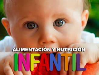 Alimentacion y nutrición infantil