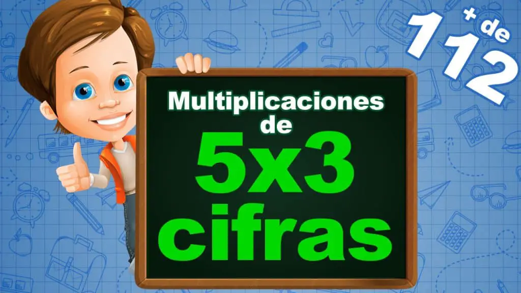 Fichas Multiplicaciones de 5 cifras por 3 cifras